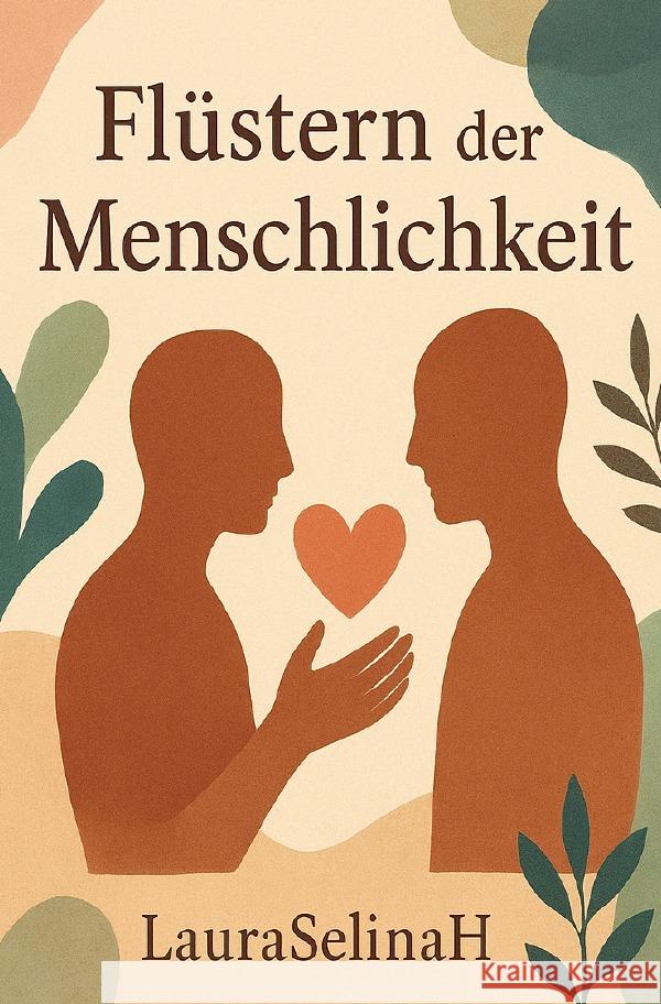 Flüstern der Menschlichkeit Selina, Laura 9783565005031 epubli - książka