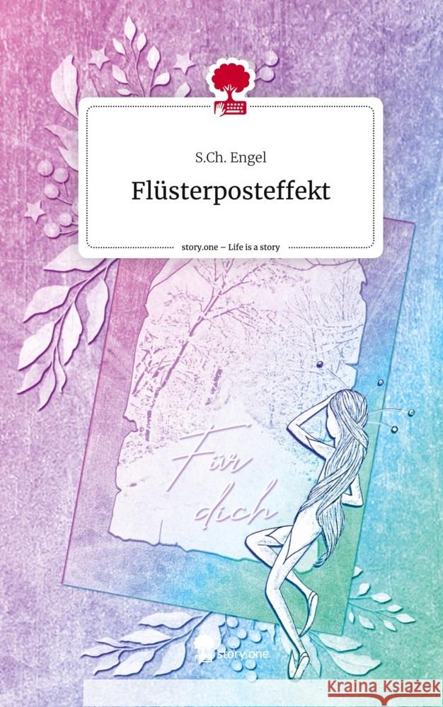 Flüsterposteffekt. Life is a Story - story.one Engel, S.Ch. 9783711576927 story.one publishing - książka