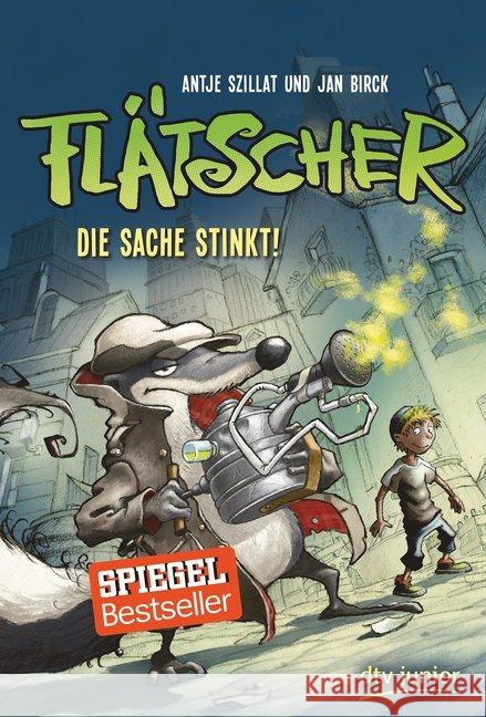 Flätscher - Die Sache stinkt! Szillat, Antje 9783423761567 DTV - książka