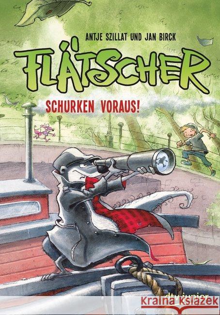 Flätscher - Schurken voraus! Szillat, Antje 9783423762090 DTV - książka