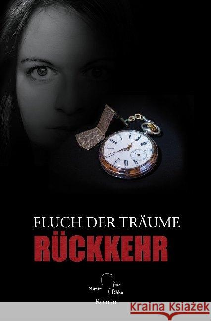 Fluch der Träume 3 : Rückkehr Fölske, Stephan 9783750276529 epubli - książka