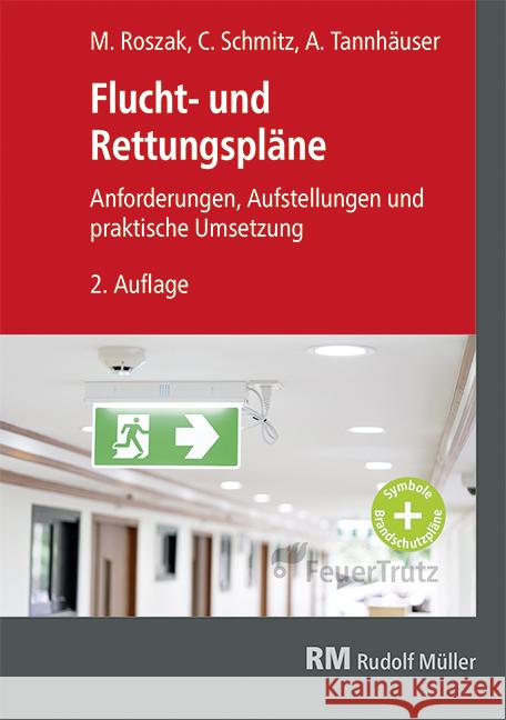 Flucht- und Rettungspläne Tannhäuser, Andi, Schmitz, Constantin, Roszak, Martin 9783481047573 RM Rudolf Müller Medien - książka