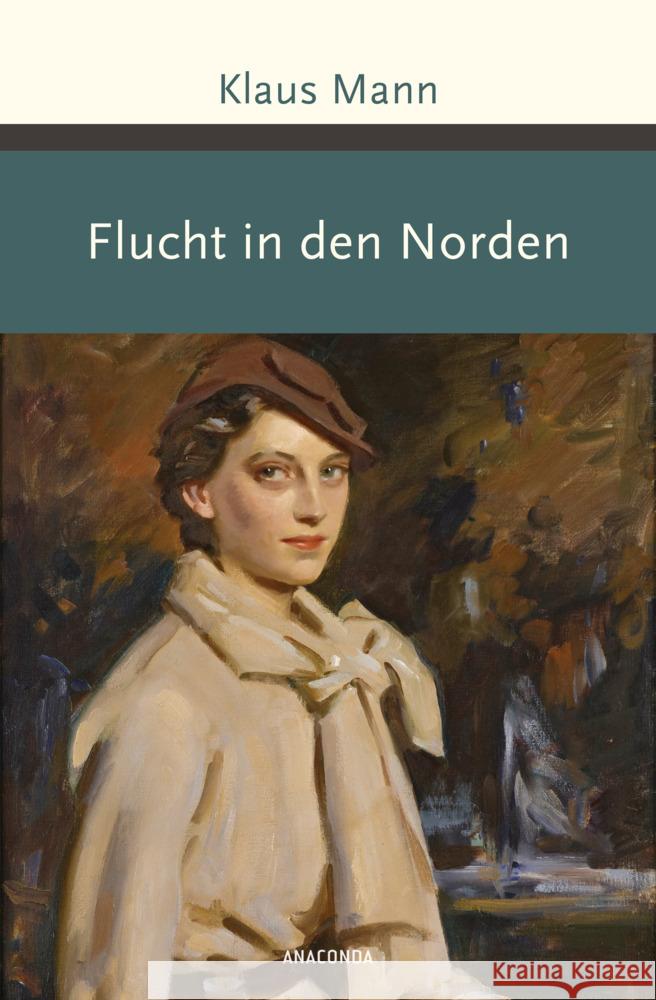 Flucht in den Norden Mann, Klaus 9783730609279 Anaconda - książka