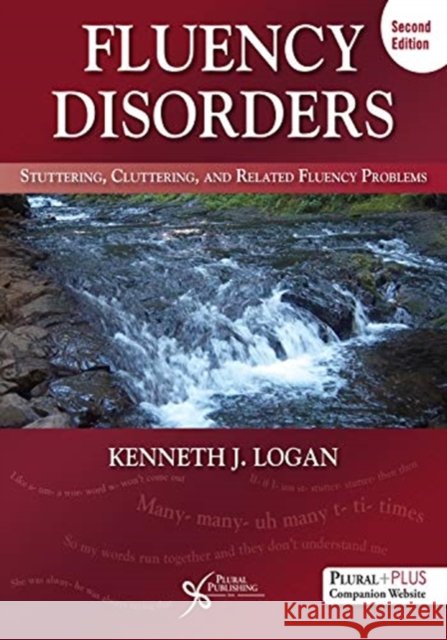 Fluency Disorders Kenneth J. Logan 9781635501476 Plural Publishing Inc - książka