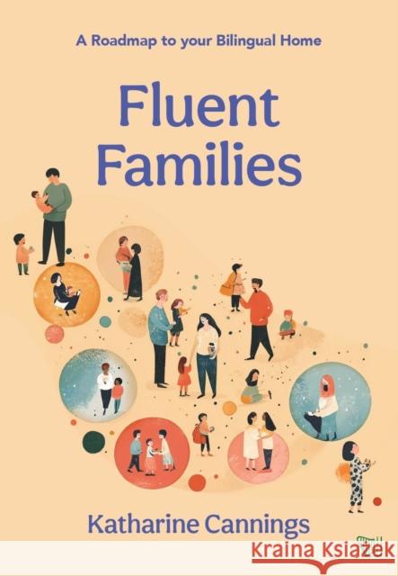 Fluent Families: A Roadmap to your Bilingual Home Kathatine Cannings 9788412961744 Ybernia - książka