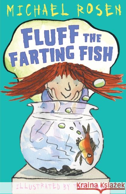 Fluff the Farting Fish Michael Rosen 9781849395274 Andersen Press Ltd - książka