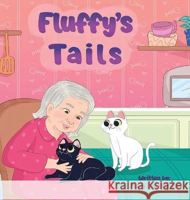 Fluffy's Tails Mary Lou Burton   9781639457199 Writers Branding LLC - książka