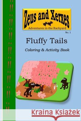 Fluffy Tails Coloring & Activity Book Natasha Owens 9781515077527 Createspace - książka