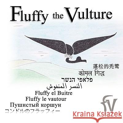 Fluffy the Vulture & Count Ten, Fluffy the Vulture 2 in 1 William Zicker Robyn Zicker 9780984265510 Belifan - książka