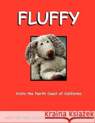 Fluffy: Visits The North Coast of California Middleton, Tim 9781425940362 Authorhouse - książka