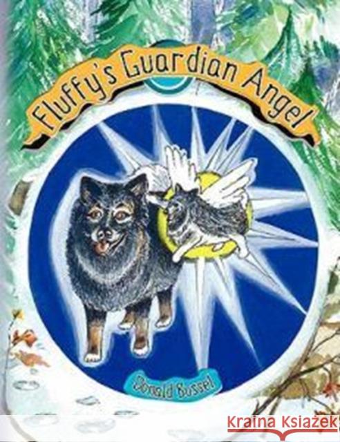 Fluffy's Guardian Angel Donald Bussel 9781436315241 Xlibris Corporation - książka