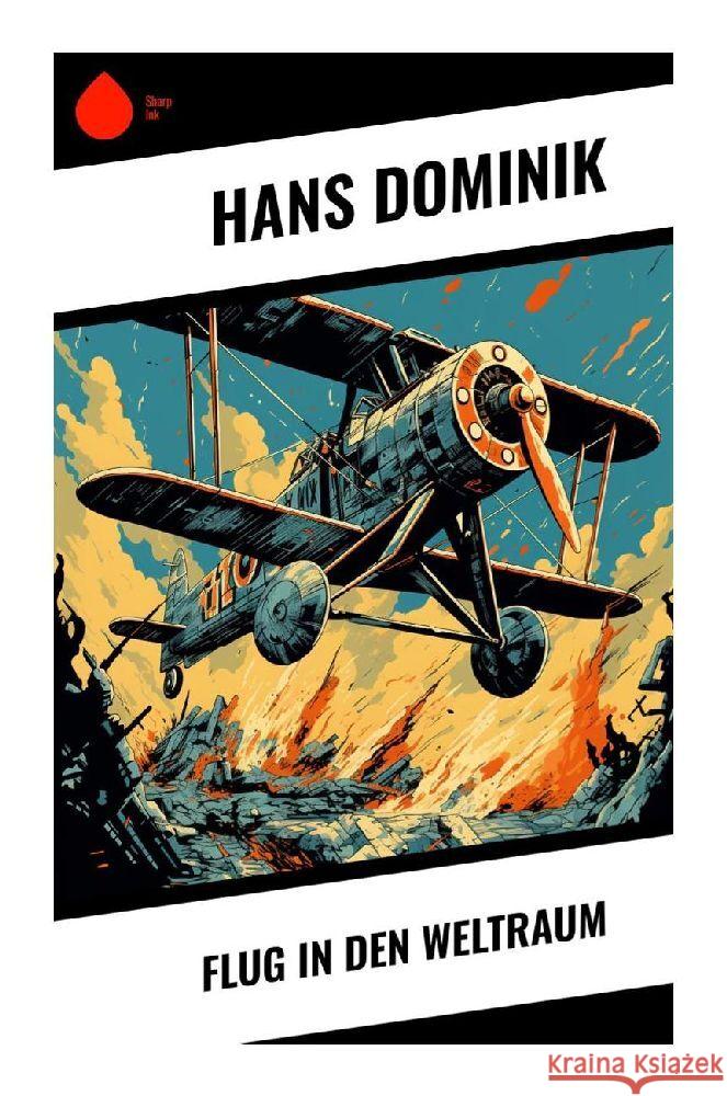 Flug in den Weltraum Dominik, Hans 9788028345747 Sharp Ink - książka