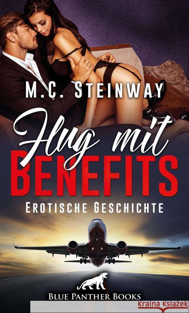 Flug mit Benefits | Erotische Geschichte + 1 weitere Geschichte Steinway, M.C., Ritchey, Pamela 9783756146376 blue panther books - książka