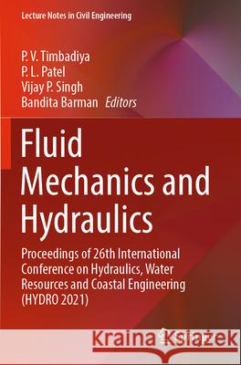 Fluid Mechanics and Hydraulics  9789811991530 Springer Nature Singapore - książka