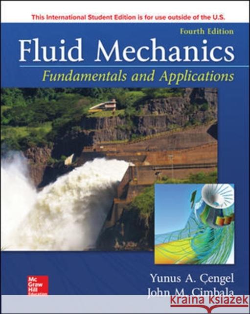 Fluid Mechanics: Fundamentals and Applications  Yunus, A. Cengel 9781259921902  - książka