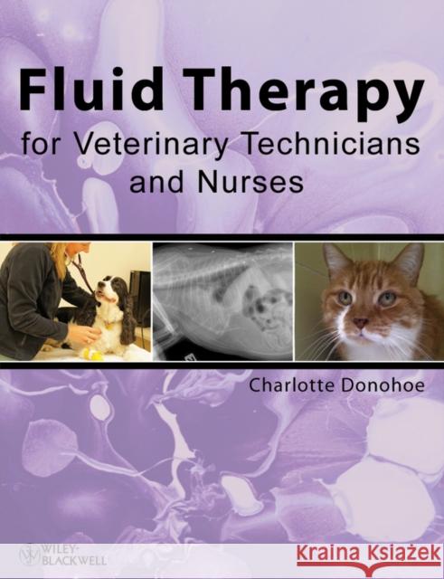 Fluid Therapy for Vet Techs/Nu Donohoe, Charlotte 9780813814841  - książka