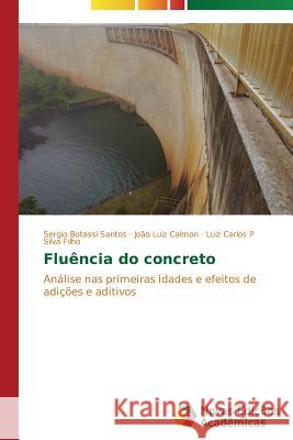 Fluência do concreto Botassi Santos Sergio 9783639695298 Novas Edicoes Academicas - książka