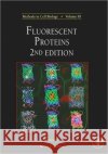 Fluorescent Proteins: Volume 85 Sullivan, Kevin F. 9780123725585 Academic Press