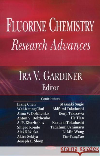 Fluorine Chemistry Research Advances Ira V Gardiner 9781600217302 Nova Science Publishers Inc - książka