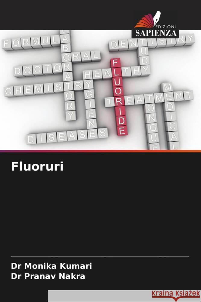 Fluoruri Kumari, Monika, Nakra, Dr Pranav 9786204993232 Edizioni Sapienza - książka