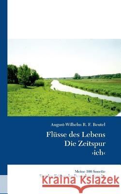 Flüsse des Lebens August-Wilhelm Beutel 9783743185975 Books on Demand - książka