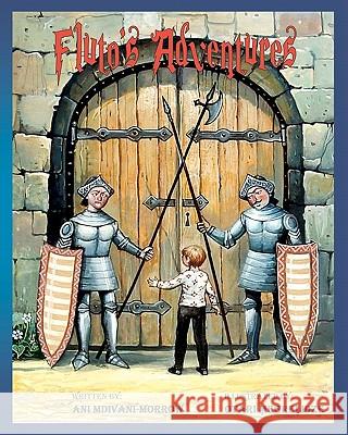 Fluto's Adventures Ani Mdivani-Morrow Otari Megrelidze 9781451559088 Createspace - książka