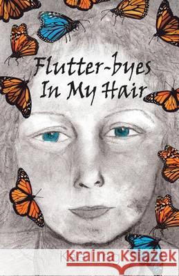 Flutter-Byes in My Hair Kae Ling 9781614934660 Peppertree Press - książka