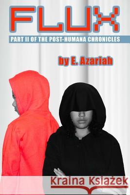 Flux E Azariah 9781312594142 Lulu.com - książka