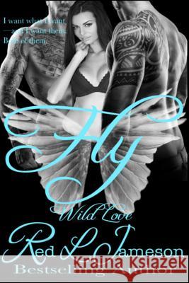 Fly Red L. Jameson 9781530668724 Createspace Independent Publishing Platform - książka