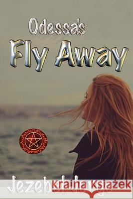 Fly Away Jezebel Jorge 9781500692353 Createspace - książka