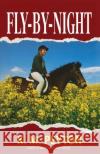 Fly-By-Night K. M. Peyton 9781782951148 Random House Children's Publishers UK