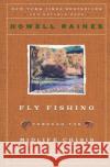 Fly Fishing Through the Midlife Crisis Howell Raines 9780060834647 Harper Perennial