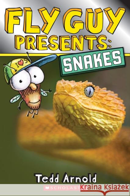 Fly Guy Presents: Snakes (Scholastic Reader, Level 2) Tedd Arnold 9780545851886 Scholastic Inc. - książka