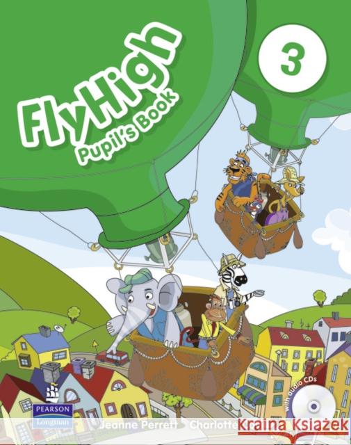 Fly High Level 3 Pupil's Book and CD Pack Covill, Charlotte 9781408248225 Pearson Education Limited - książka