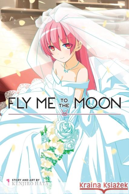 Fly Me to the Moon, Vol. 1 Kenjiro Hata 9781974717491 Viz Media, Subs. of Shogakukan Inc - książka