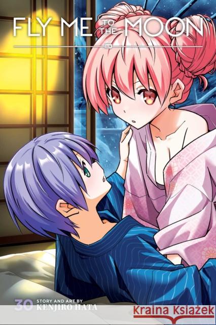Fly Me to the Moon, Vol. 30 Kenjiro Hata 9781974759385 VIZ Media LLC - książka