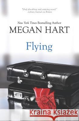 Flying Megan Hart 9780778316220 Mira Books - książka