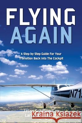 Flying Again Larry M. Diamond Jason Schappert 9781508719854 Createspace Independent Publishing Platform - książka