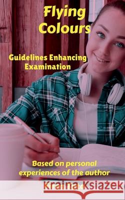 Flying Colours: Guidelines Enhancing Examination Firoz Tata 9781638730347 Notion Press - książka