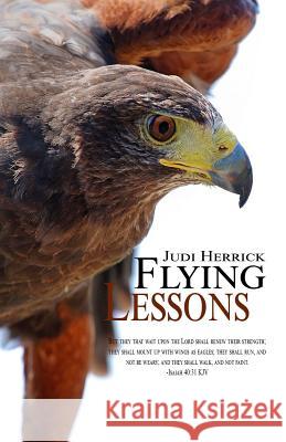 Flying Lessons Judi Herrick 9780692583180 Jasher Press & Co. - książka