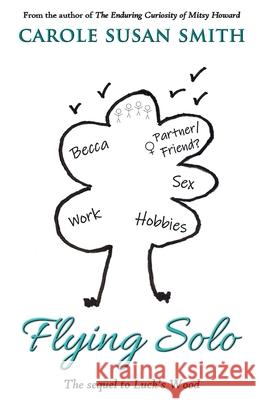 Flying Solo Carole Susan Smith 9781918424881 Carole Susan Smith - książka