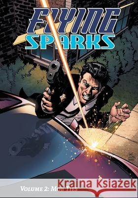 Flying Sparks Volume 2 Jon Del Arroz, Jethro Morales 9789527303405 Castalia House - książka