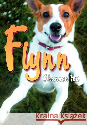 Flynn Shannon Fox 9780595745487 Writers Club Press - książka