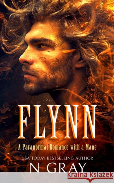 Flynn: A paranormal romance with a mane! N Gray 9781036702267 Vinci Books Ltd. - książka
