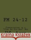 FM 24-12: Communications in a 