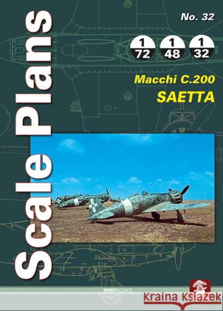 Fmacchi C.200 Saetta   9788365281111 Mushroom Model Publications - książka