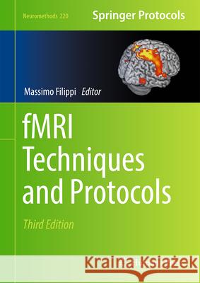 fMRI Techniques and Protocols Massimo Filippi 9781071644379 Springer-Verlag New York Inc. - książka