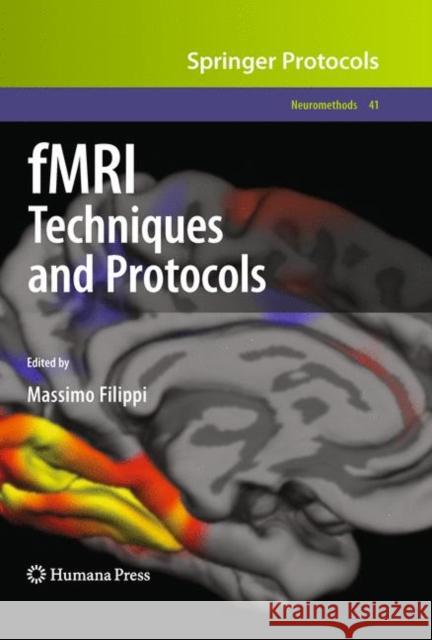 fMRI Techniques and Protocols Massimo Filippi 9781603279185 Humana Press - książka