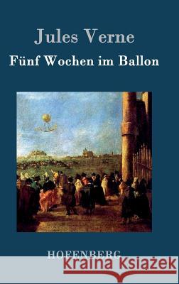 Fünf Wochen im Ballon Jules Verne 9783843074070 Hofenberg - książka