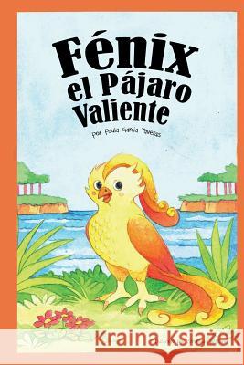 Fénix El Pájaro Valiente Wiesner, Soonhwa 9781724796349 Createspace Independent Publishing Platform - książka